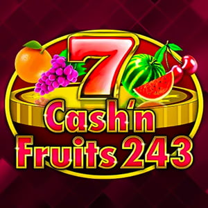 Cash’n Fruits 243